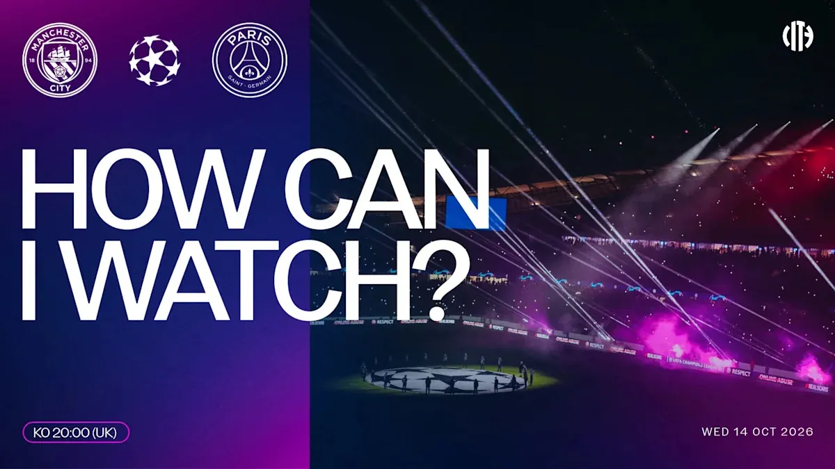 Manchester City set to host defending champions Paris Saint‑Germain in Champions League showdown